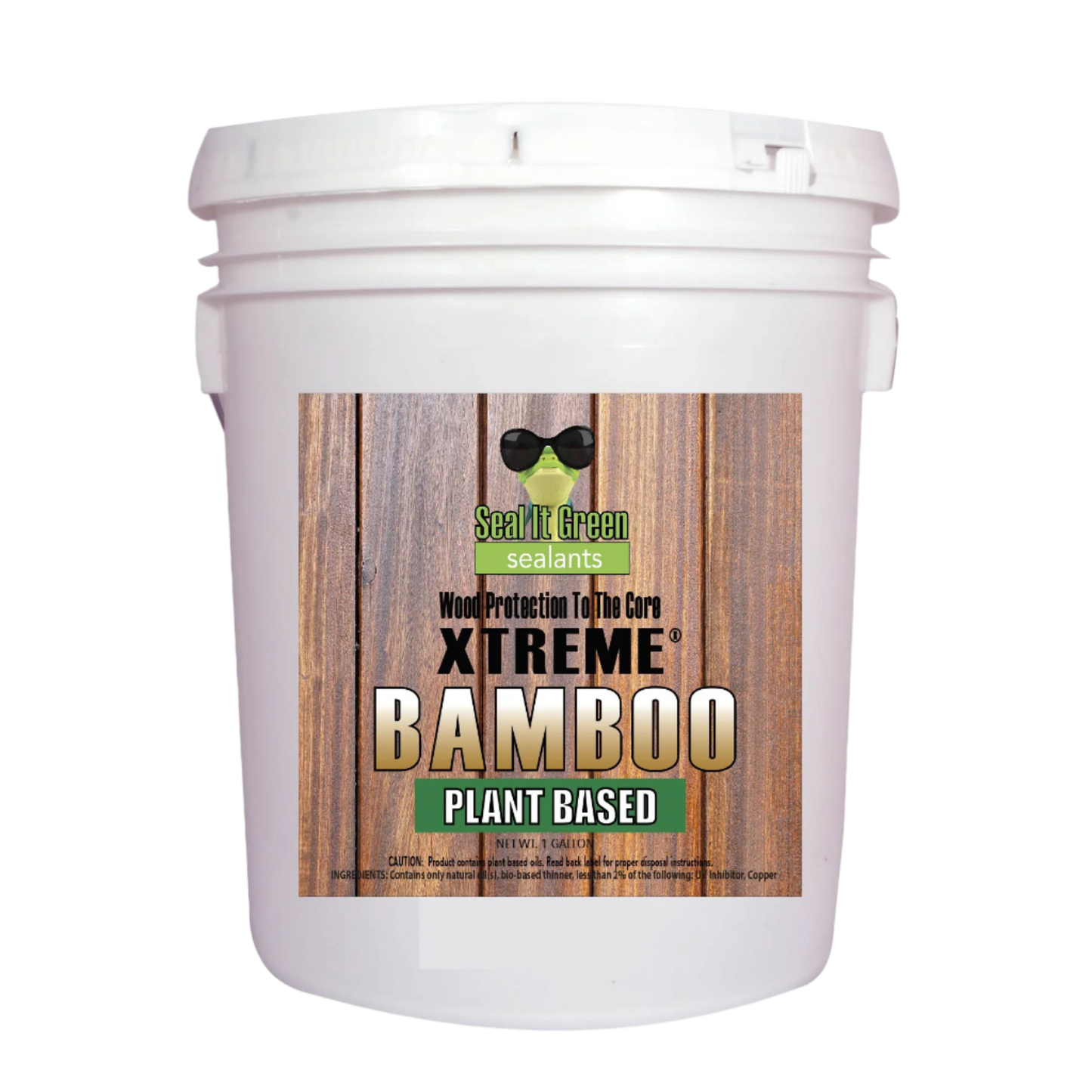 White bucket labeled "Seal It Green XTREME Bamboo Plant Based Sealant" with wooden texture background, promoting eco-friendly wood protection.