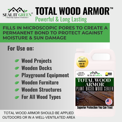 Total Wood Armor™ Plant Based Wood Sealer - 1 GALLON
